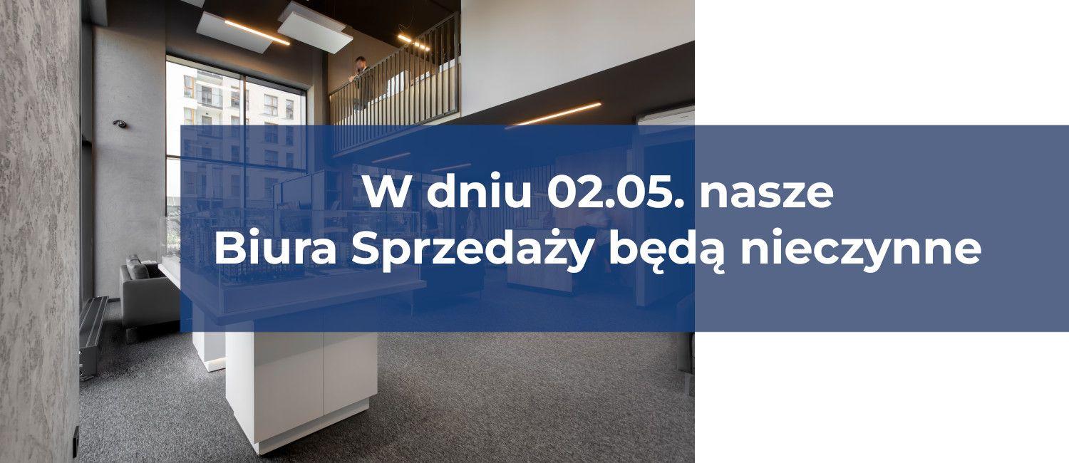 Biuro Sprzedaży ROBYG w Gdańsku - w dniu 02.05.2023 nieczynne