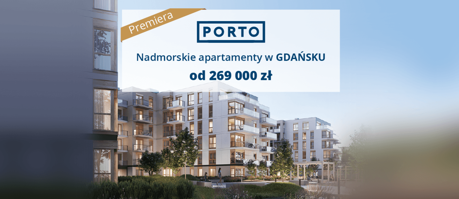 PORTO - premiera nowej inwestycji nadmorskich apartamentów od Robyg!