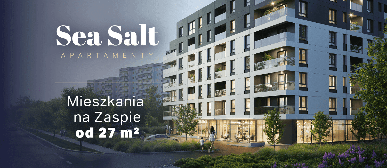 Sea Salt apartamenty - mieszkania na Zaspie od 27 m2